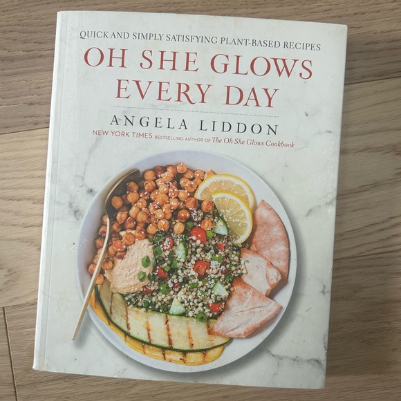 Oh She Glows Every Day Book by Angela Liddon - Picture 1 of 1